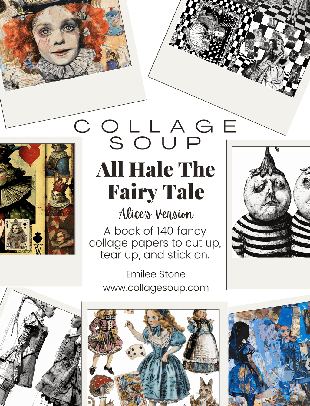 Collage Soup All Hale The Fairytale eBook
