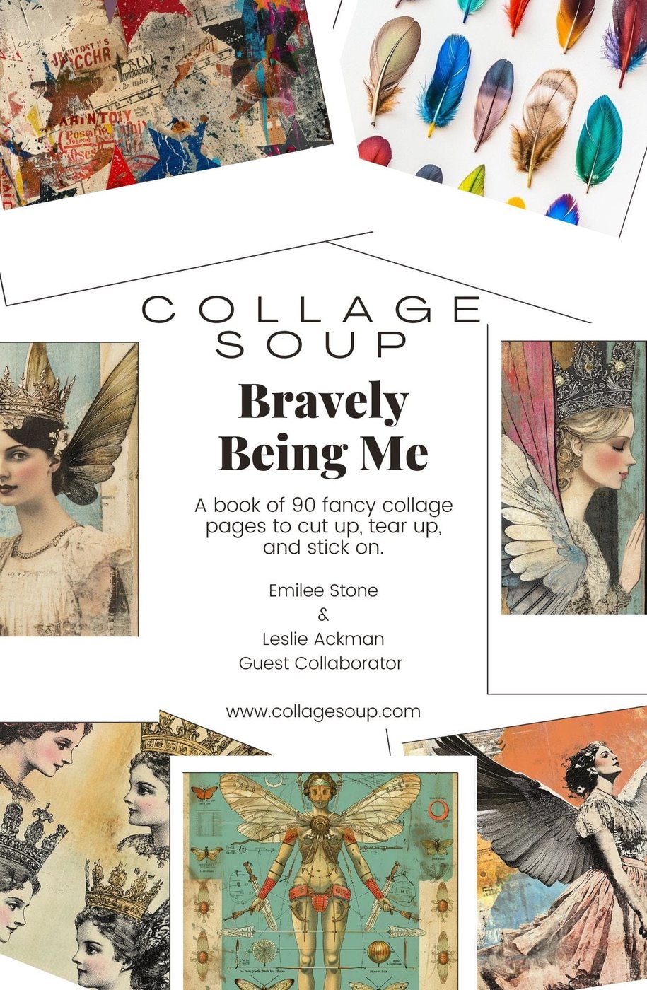 Collage Soup Bravely Being Me eBook
