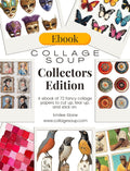 Collage Soup Collector’s Edition eBook