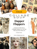 Collage Soup Dapper Flapper (eBook) Printable Roaring Twenties Art for Mixed Media – 80 Pages