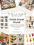 Collage Soup Drink Drank Drunk eBook