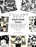 Collage Soup Duck Duck Goose eBook