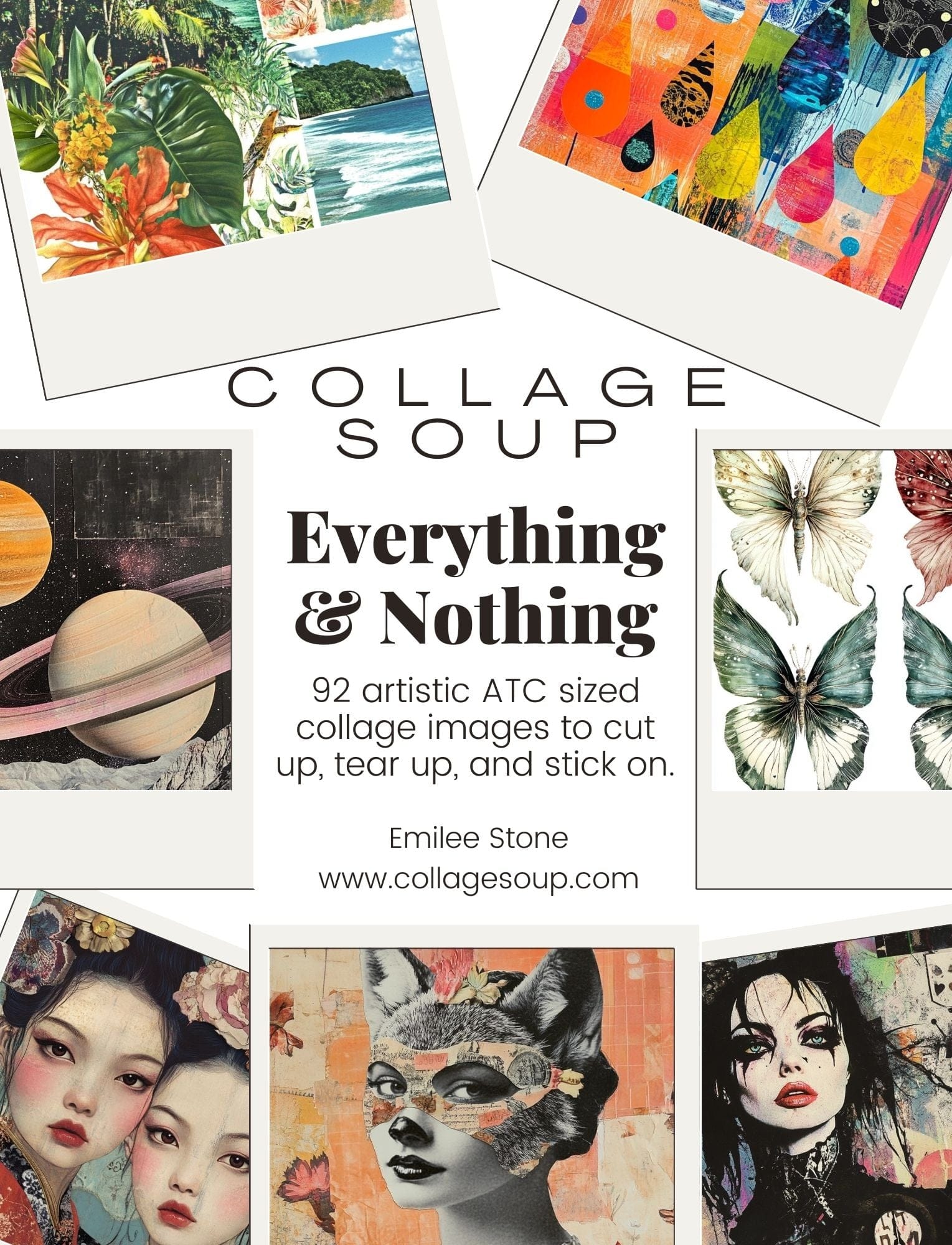 Collage Soup Everything & Nothing eBook