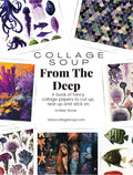 Collage Soup From The Deep