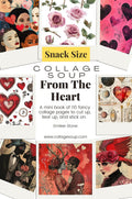 Collage Soup From The Heart eBook
