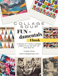 Collage Soup FUN-damentals eBook (Digital Download – Not a Paperback)