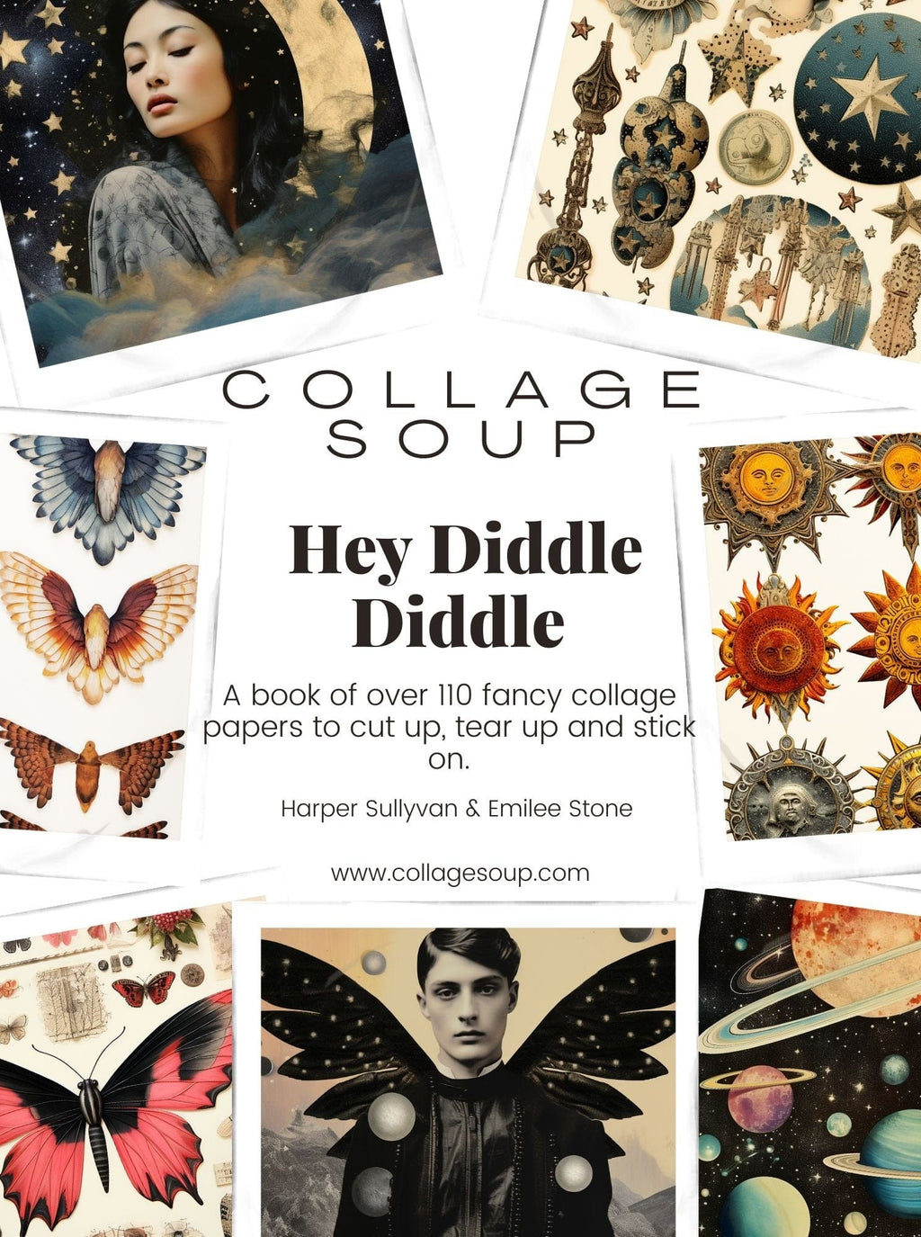 Collage Soup Hey Diddle Diddle: 110-Page Celestial Collage Book for Creative Projects