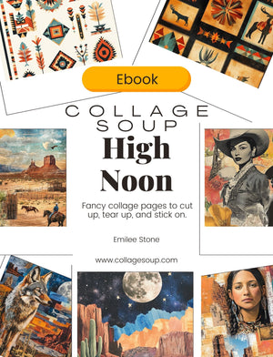 Collage Soup High Noon eBook
