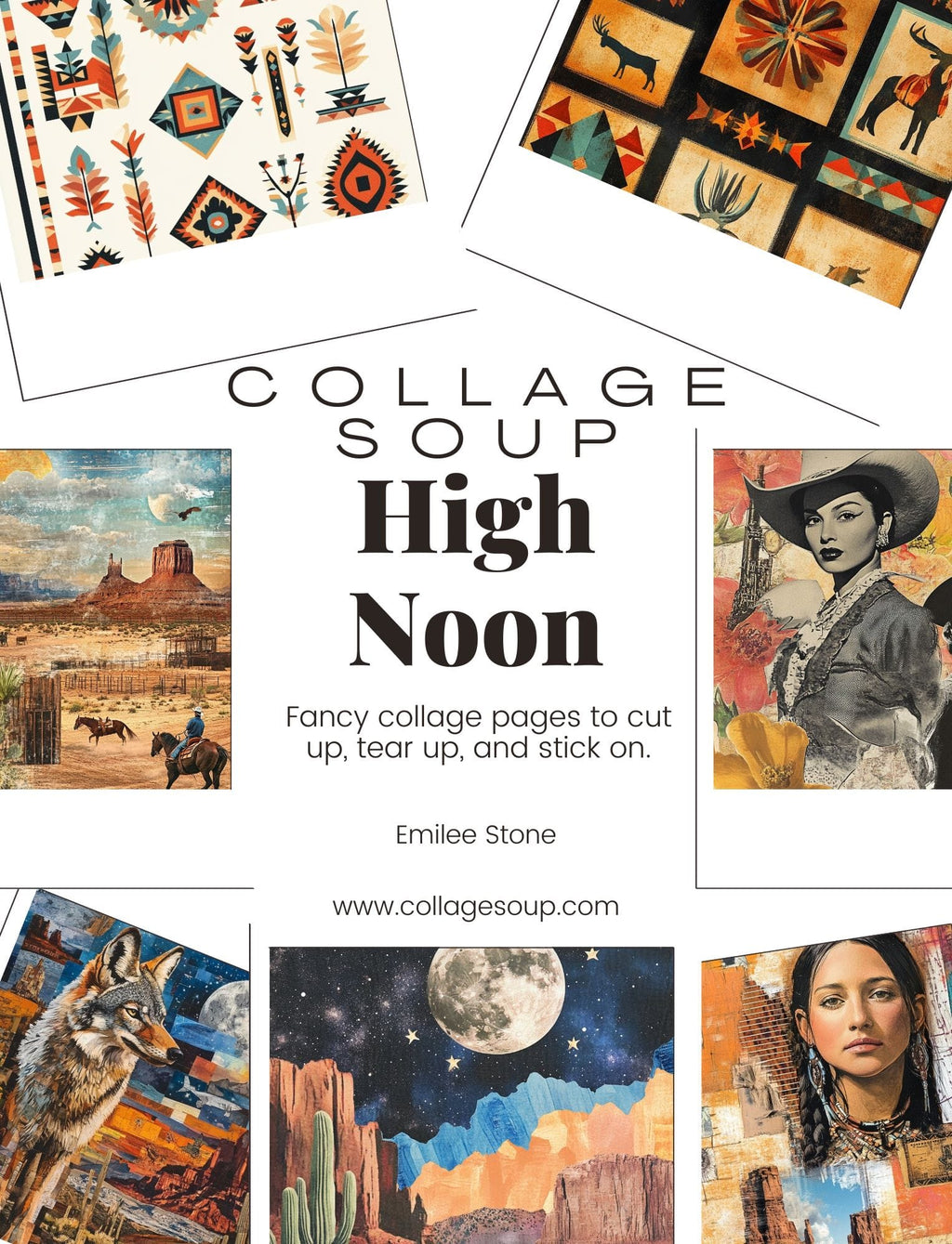 Collage Soup High Noon eBook