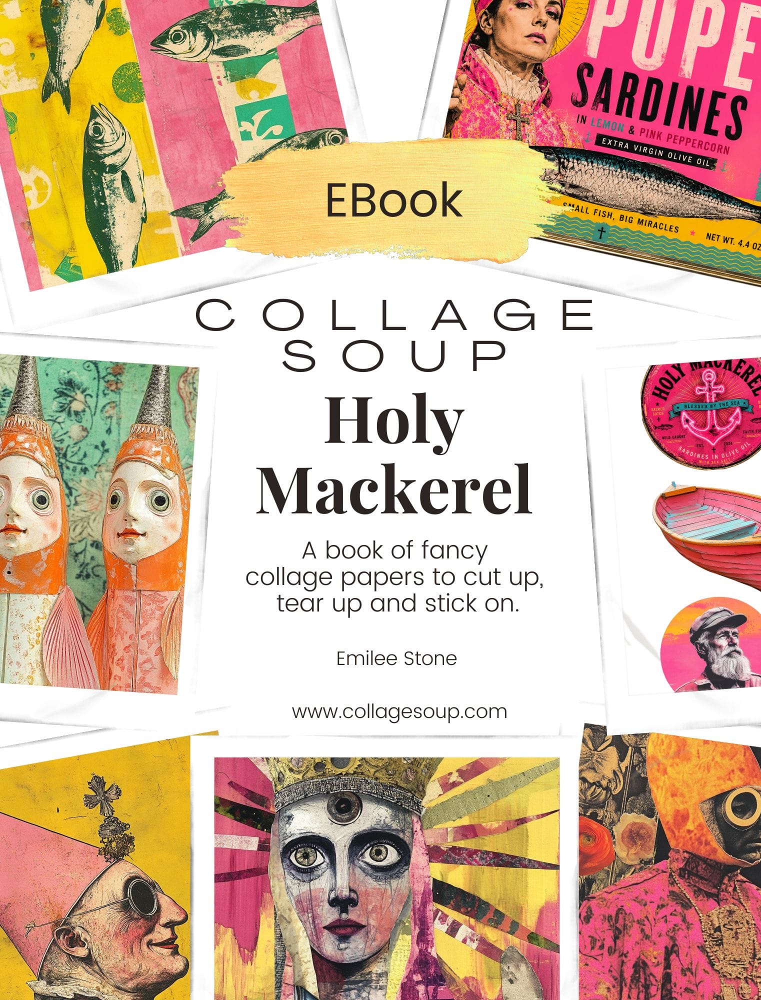 Collage Soup Holy Mackerel eBook