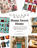 Collage Soup Home Sweet Home (eBook) Retro Interiors & Household Treasures – 68 Pages