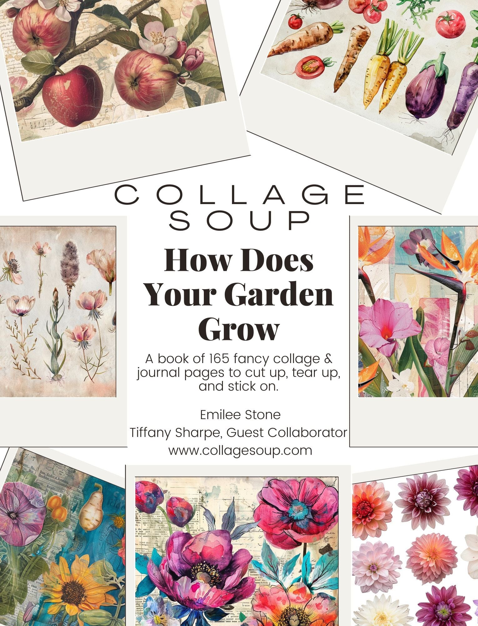 Collage Soup How Does Your Garden Grow? eBook
