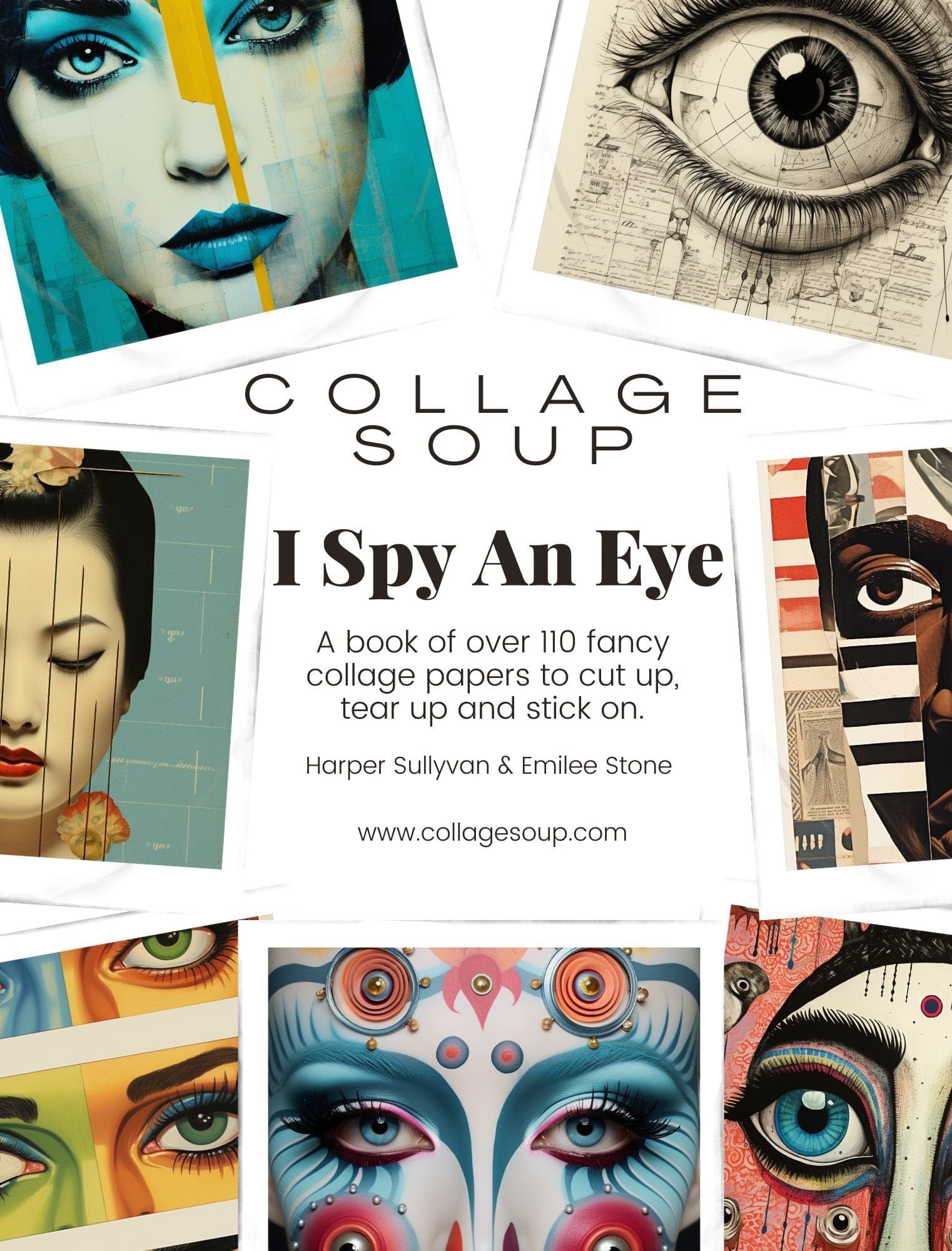 Collage Soup I Spy an Eye eBook