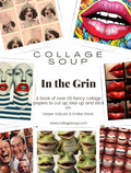 Collage Soup In The Grin eBook