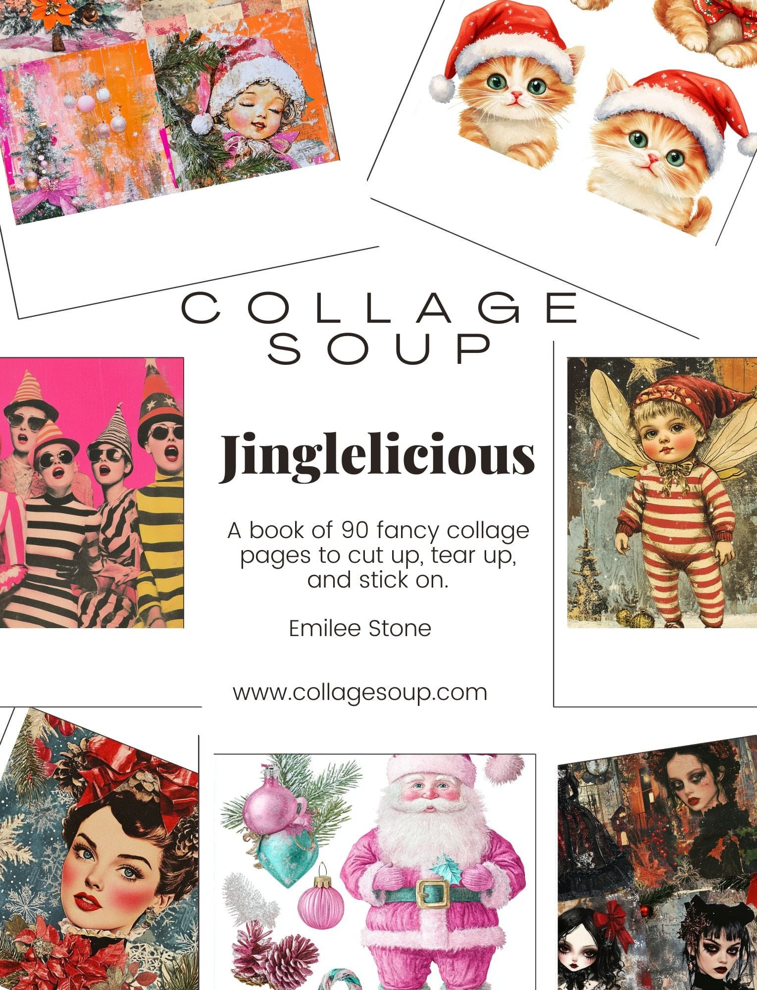 Collage Soup Jinglelicious - Paperback Version