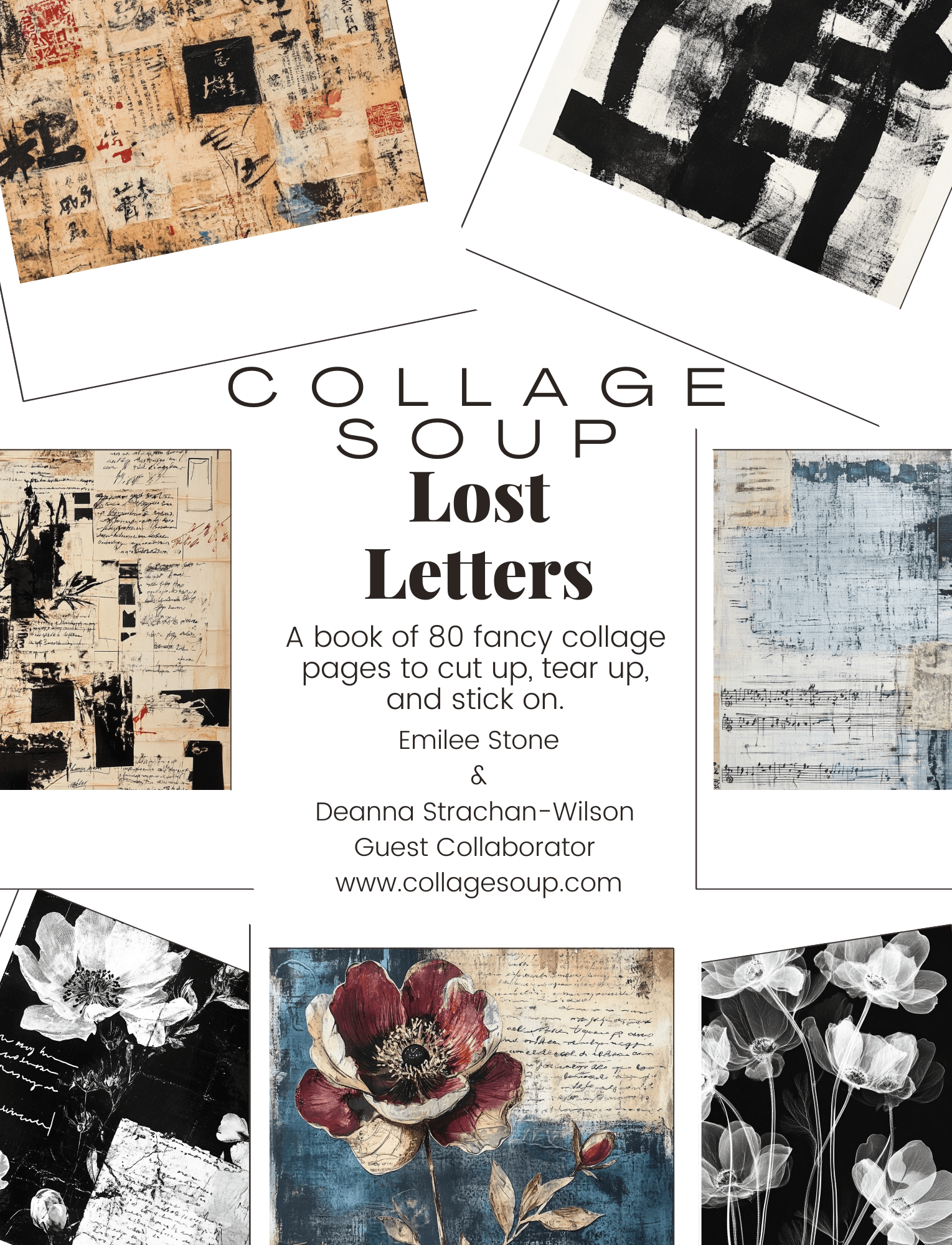 Collage Soup Lost Letters Paperback | A Collaboration with Deanna Strachan Wilson