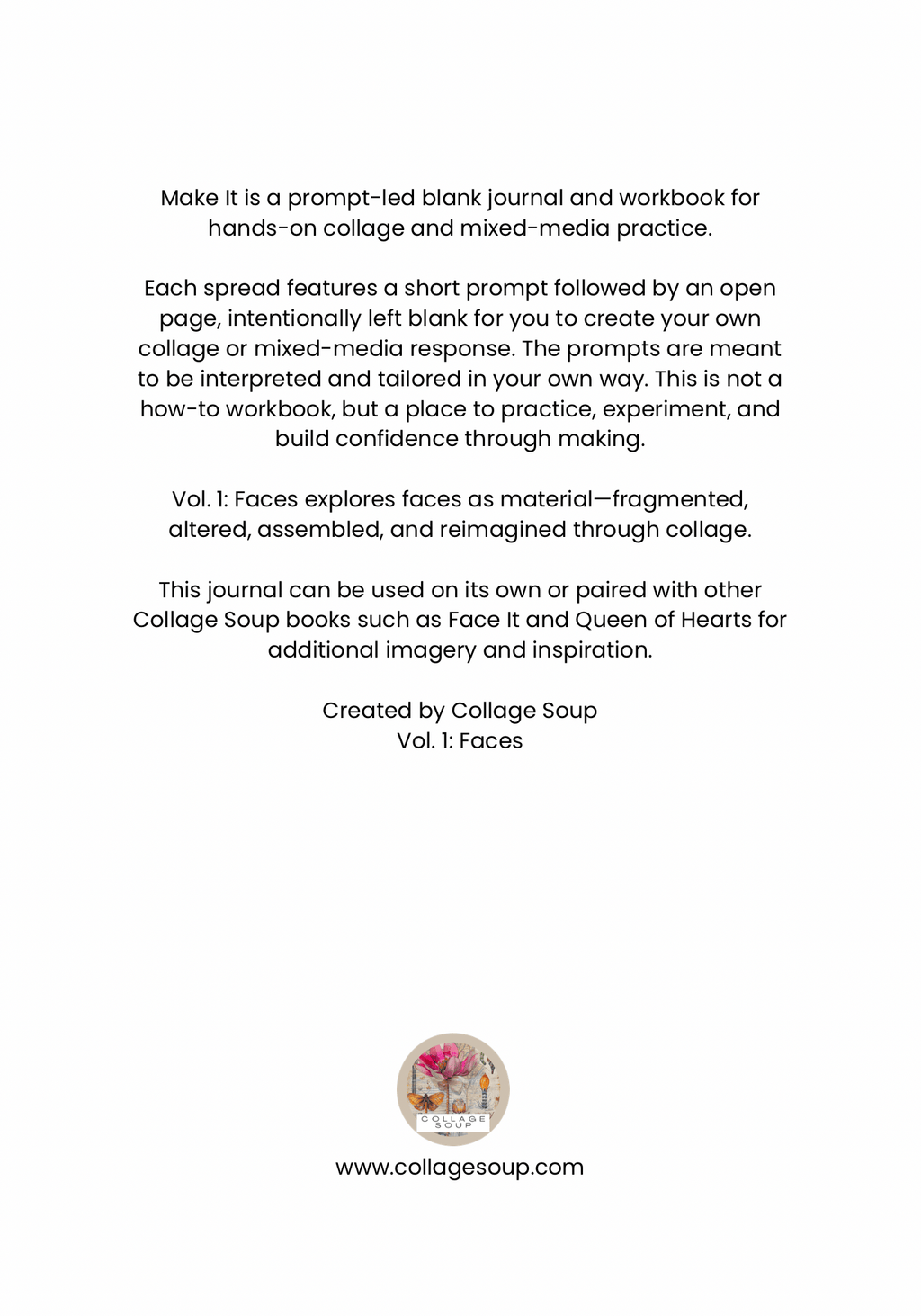 Collage Soup Make It Vol. 1: Faces | Paperback Journal | Prompt-Led Collage Practice