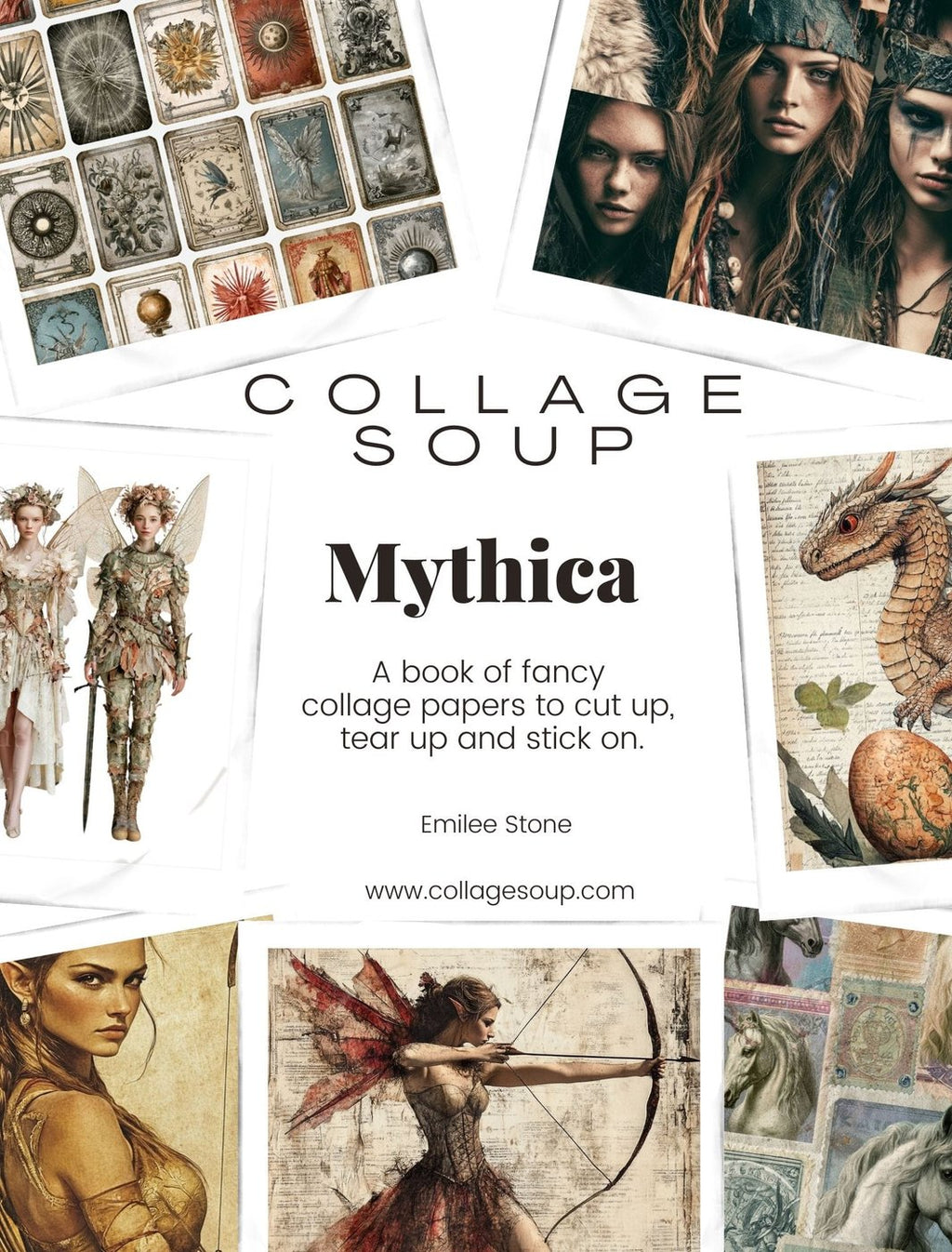 Collage Soup Mythica — Fantasy Collage Art Book eBook