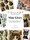 Collage Soup Nine Lives