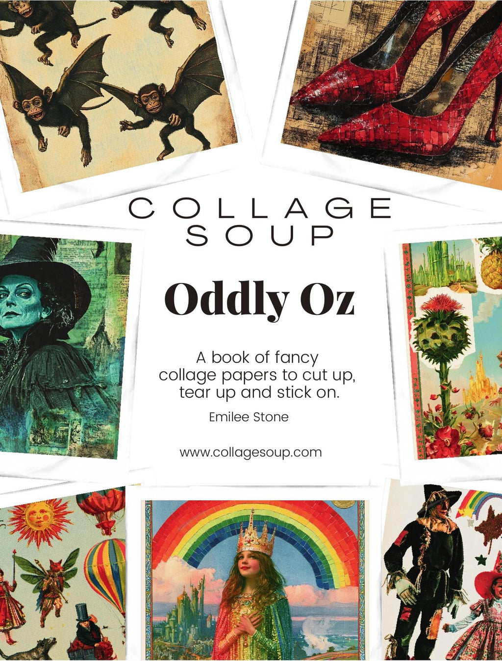 Collage Soup Oddly Oz