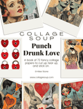 Collage Soup Punch Drunk Love eBook