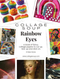 Collage Soup Rainbow Eyes