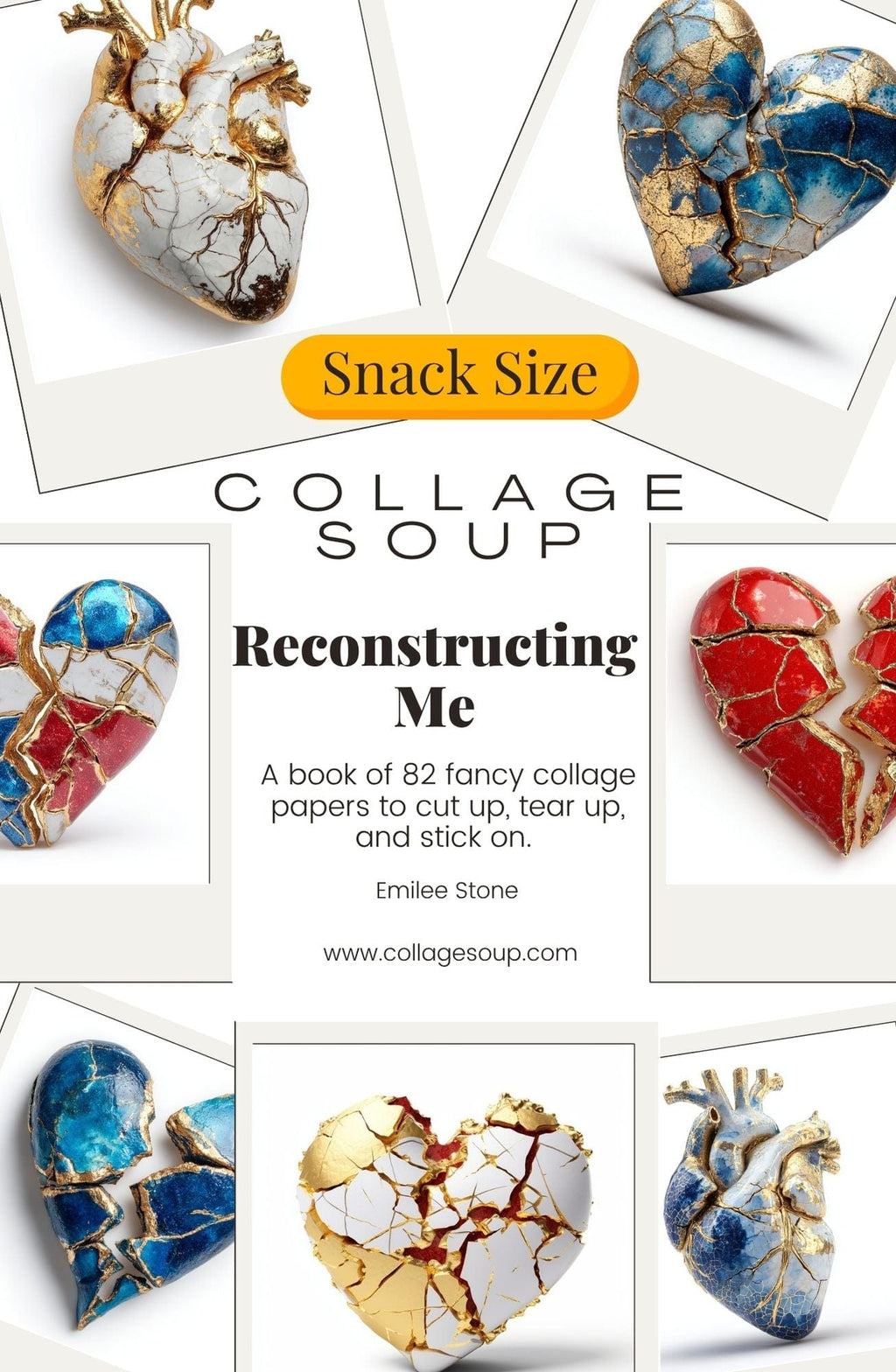 Collage Soup Reconstructing Me eBook