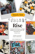 Collage Soup Rise: A Collage Book Celebrating Human Diversity | Paperback