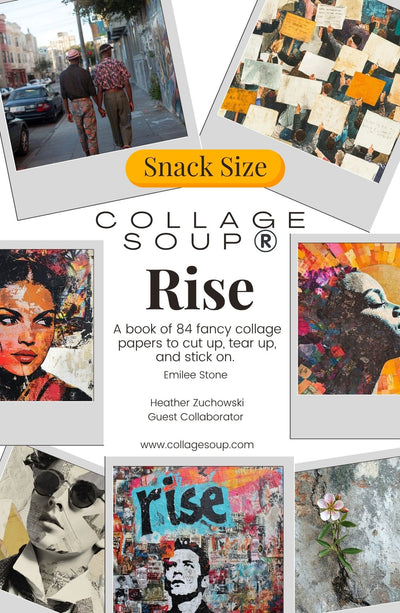 Collage Soup Rise: A Collage Book Celebrating Human Diversity | Paperback
