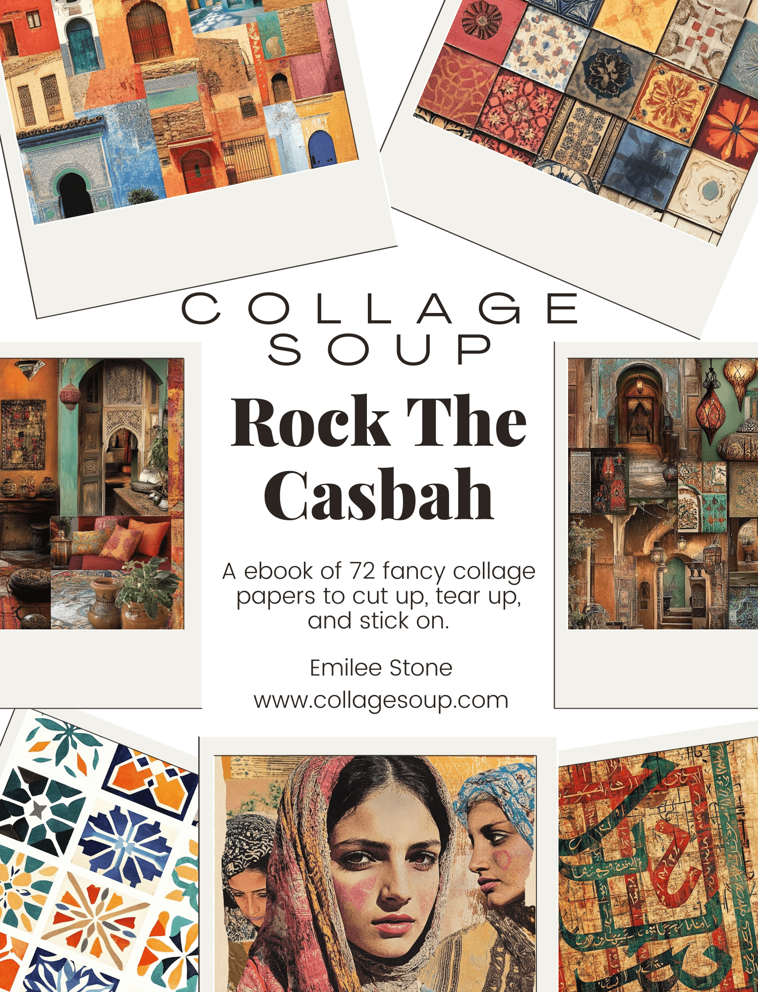 Collage Soup Rock the Casbah (Paperback) | 74 Pages of Moroccan-Inspired Collage Papers, Textures & Patterns for Mixed Media Art
