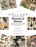 Collage Soup Shrooms & Blooms eBook
