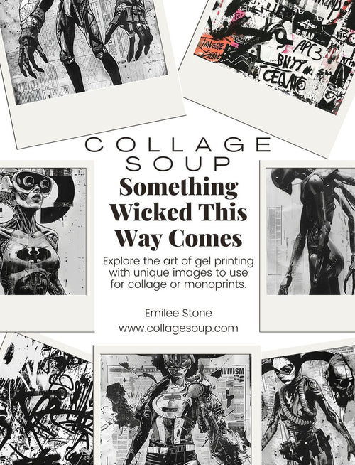 Collage Soup Something Wicked This Way Comes