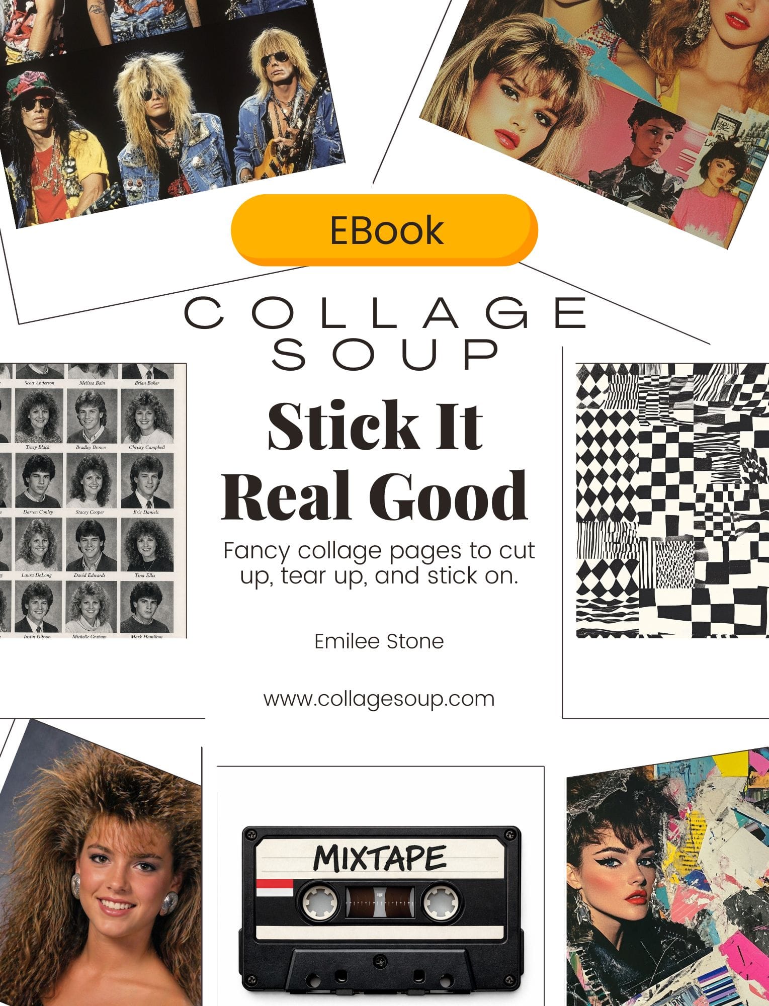 Collage Soup Stick It Real Good — 80s GenX Collage Papers eBook
