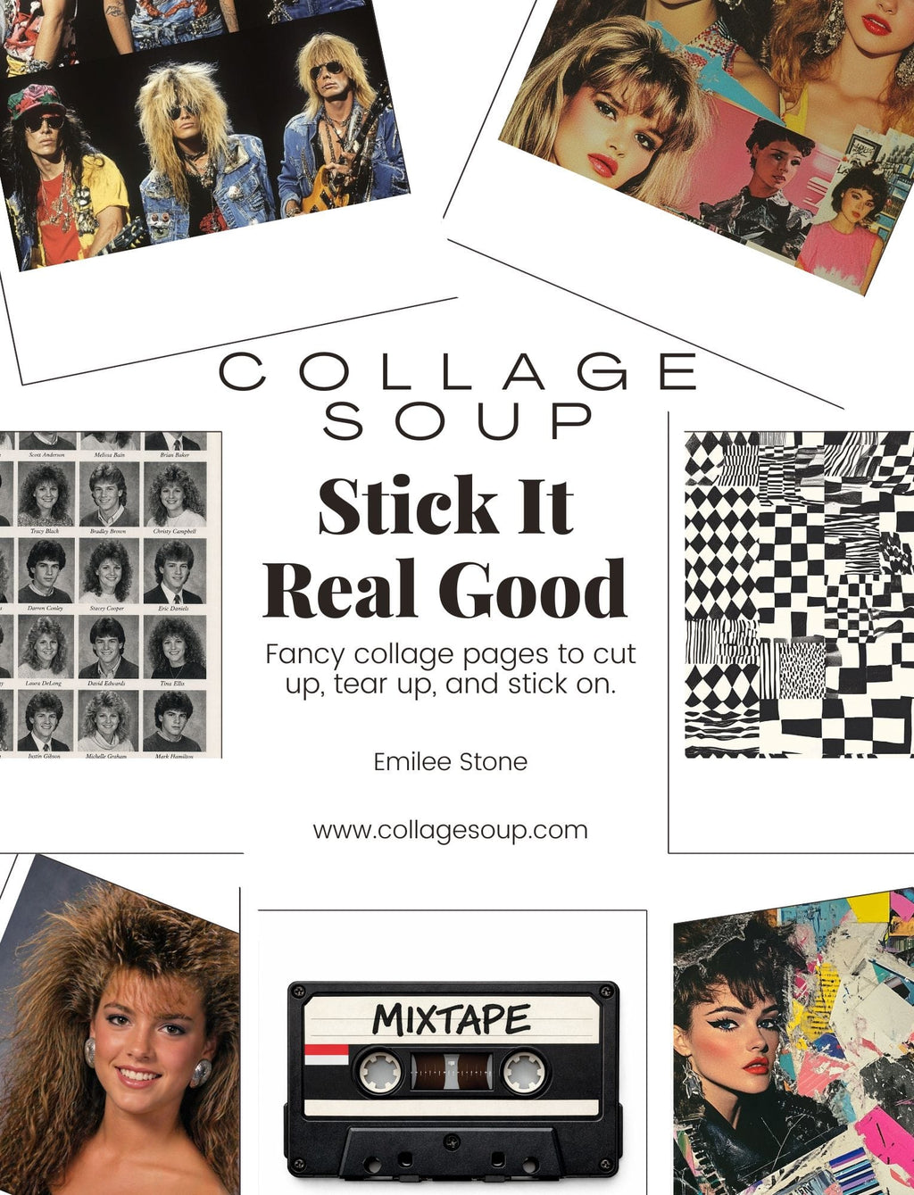 Collage Soup Stick It Real Good — 80s GenX Collage Papers eBook