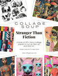 Collage Soup Stranger Than Fiction eBook