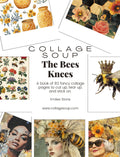 Collage Soup The Bees Knees Paperback