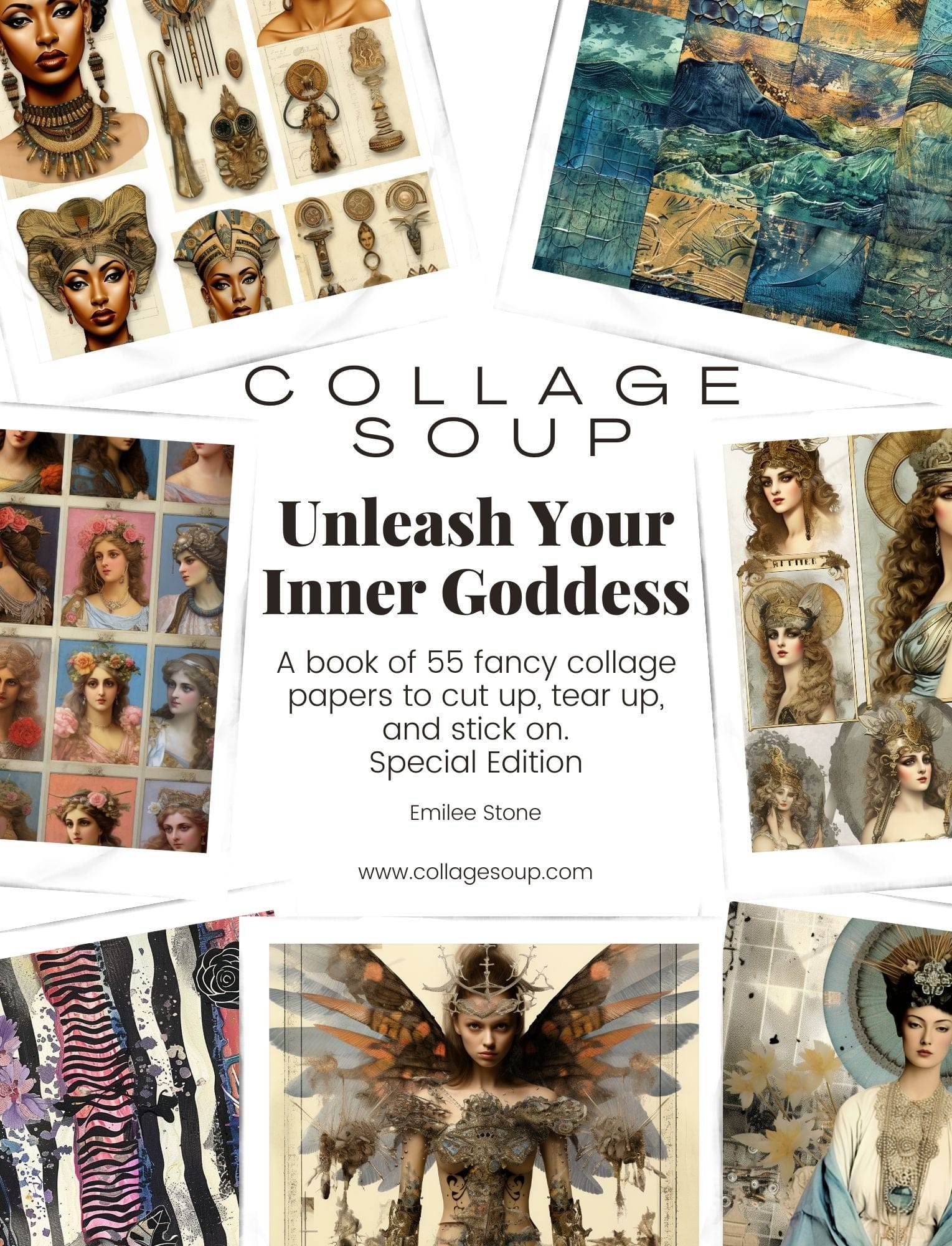 Collage Soup Unleash Your Inner Goddess eBook