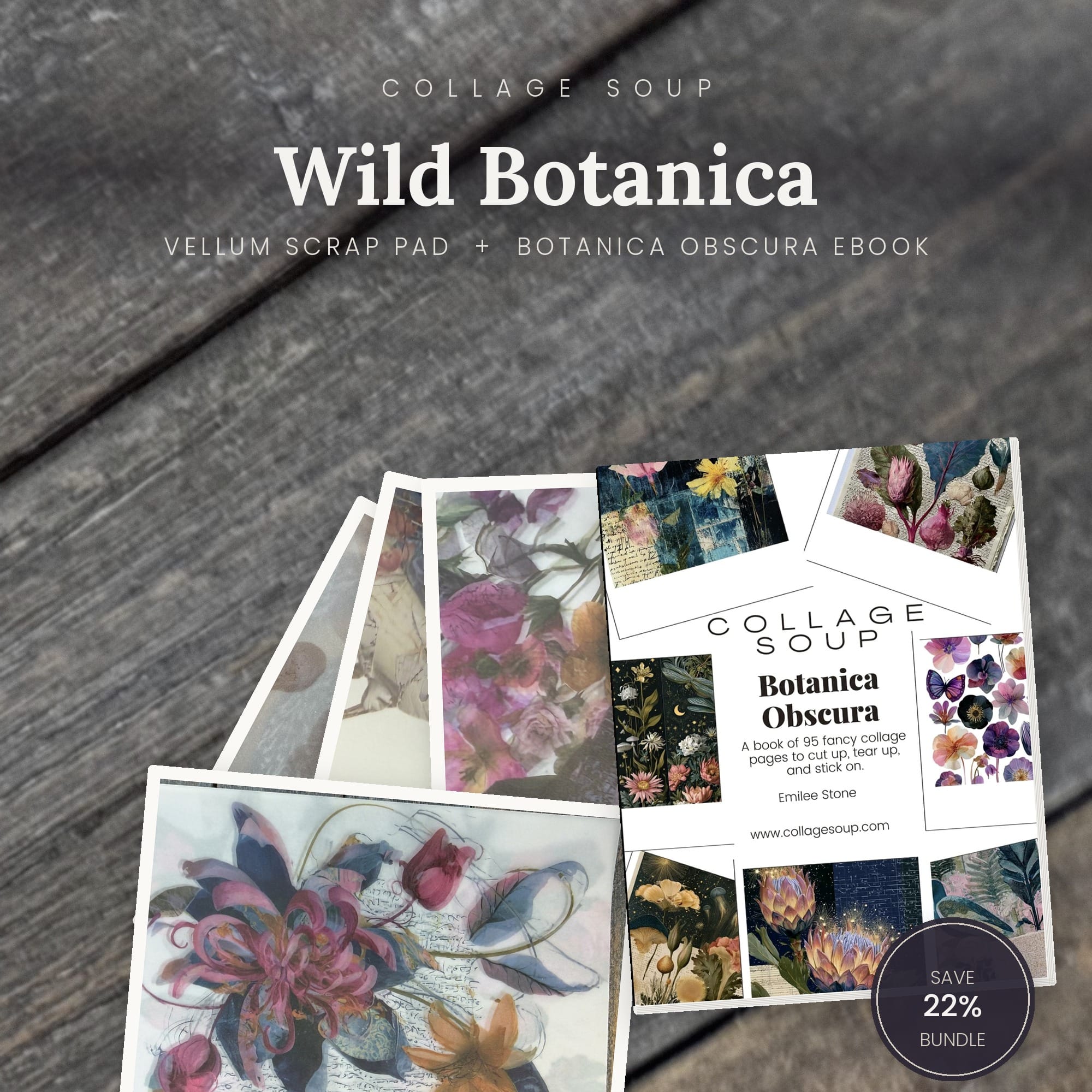 Collage Soup Wild Botanica Bundle — Vellum Scrap Pad + Botanica Obscura eBook