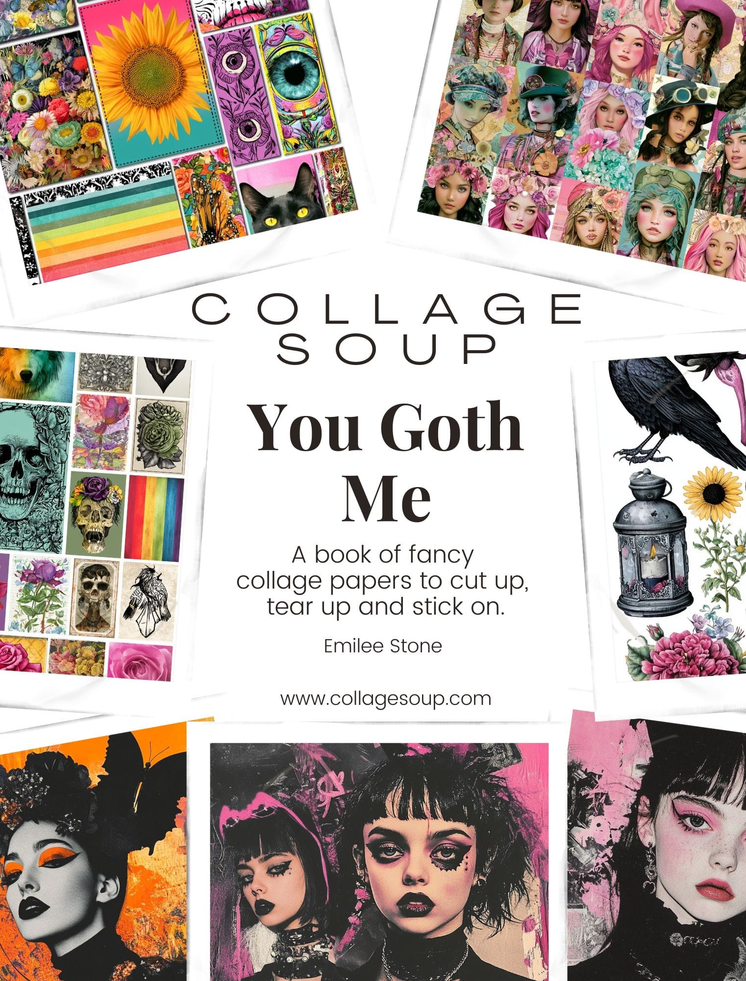 Collage Soup You Goth Me eBook