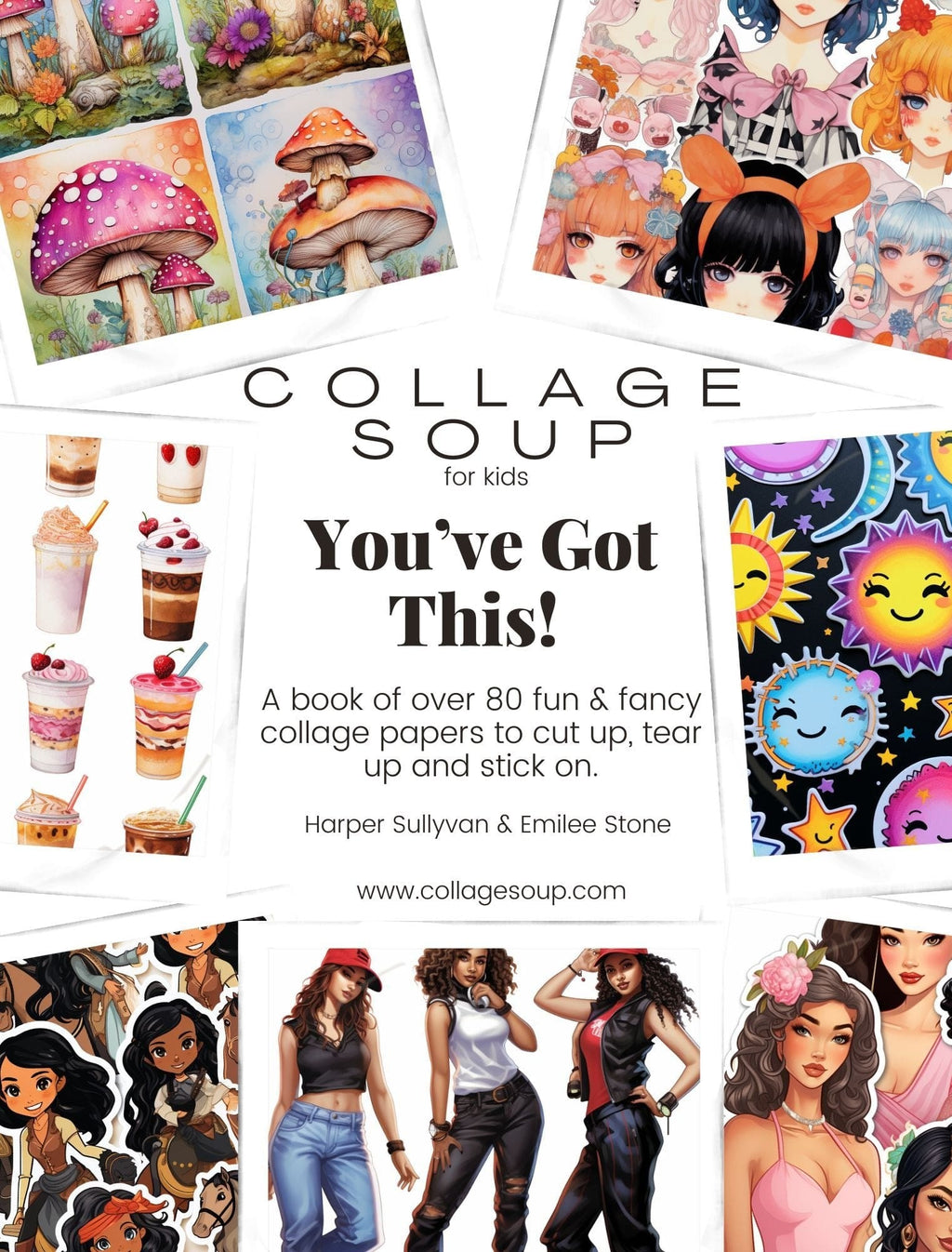 Collage Soup You’ve Got This! eBook